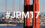 【JPM17】盘点：摩根大通医疗健康年会拾遗